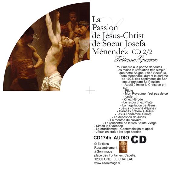 LA PASSION DE JESUS CHRIST DE SOEUR JOSEFA MENENDEZ - LOT DE 2 CD - L827