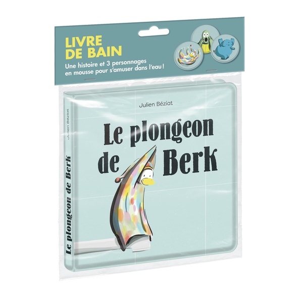 LE PLONGEON DE BERK ! (LIVRE DE BAIN)