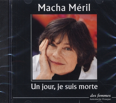 UN JOUR, JE SUIS MORTE