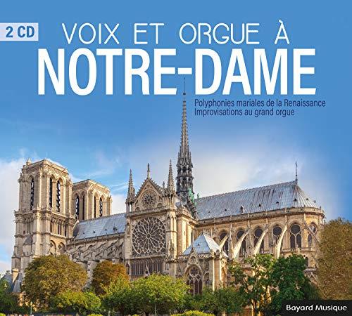 VOIX ET ORGUE A NOTRE-DAME