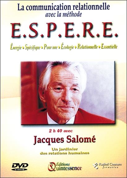 LA METHODE E.S.P.E.R.E.