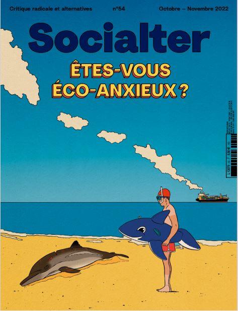 SOCIALTER N 54 : ETES-VOUS ECO-ANXIEUX ? - OCT - NOV 2022