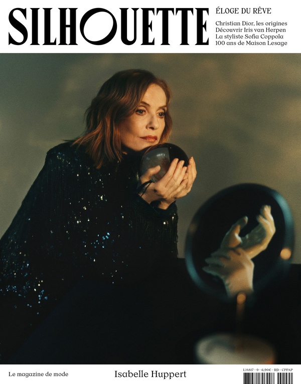 SILHOUETTE N 9 : ELOGE DU REVE, ISABELLE HUPPERT - MARS 2024