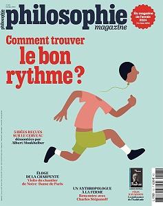 PHILOSOPHIE MAGAZINE N 183 : COMMENT TROUVER LE BON RYTHME ? - OCTOBRE 2024