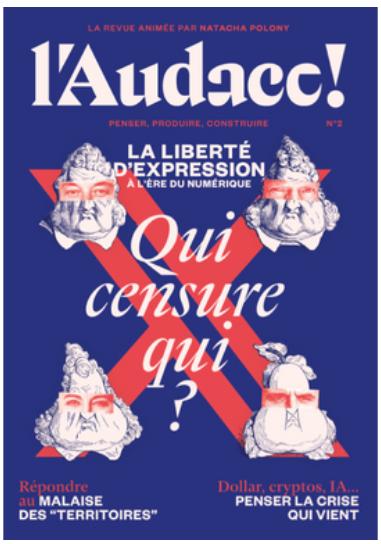 L'AUDACE N 2 - QUI CENSURE QUI ?