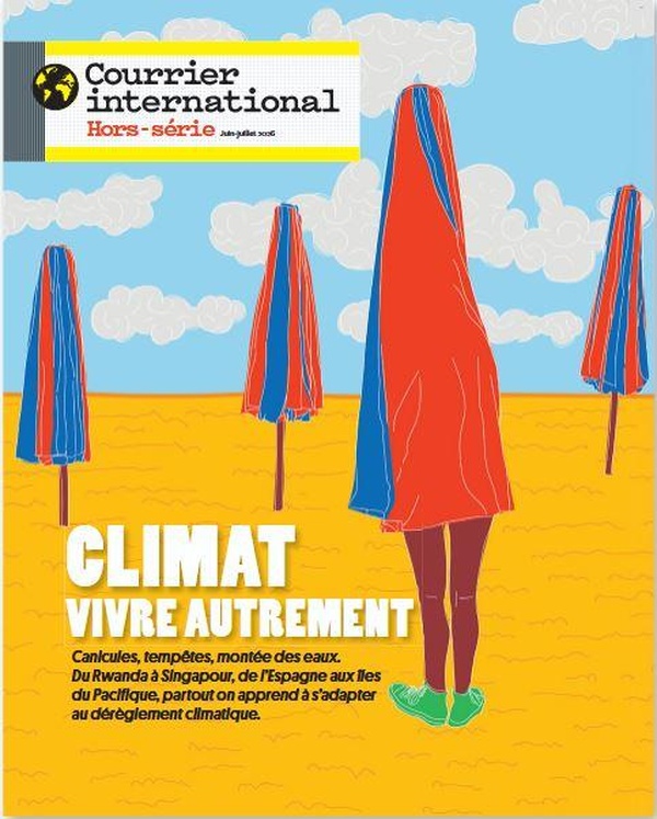 COURRIER INTERNATIONAL HS N 113 : LE DEREGLEMENT CLIMATIQUE - JUIN/JUILLET 2026
