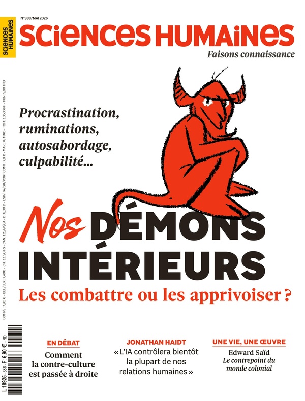 SCIENCES HUMAINES N 388 : NOS DEMONS INTERIEURS - MAI 2026 - LES COMBATTRE OU LES APPRIVOISER ?