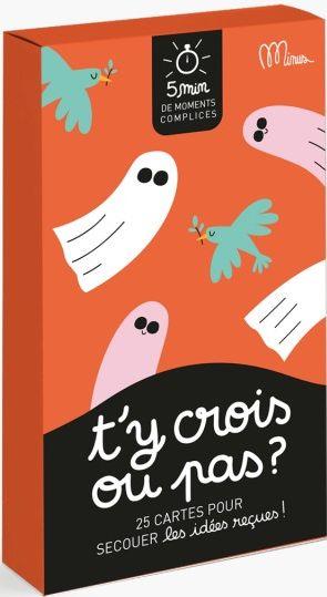 T'Y CROIS OU PAS ? - 25 CARTES POUR SECOUER LES IDEES RECUES !