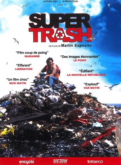SUPER TRASH