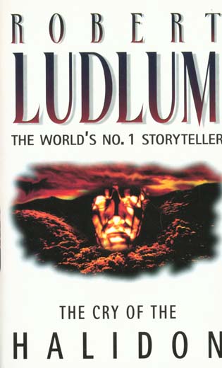 CRY OF THE HALIDON SECRET HALIDON (LE)
