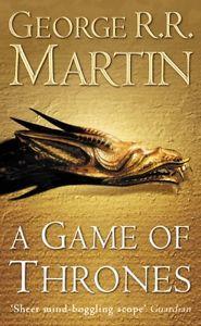 A SONG OF ICE AND FIRE - A GAME OF THRONES