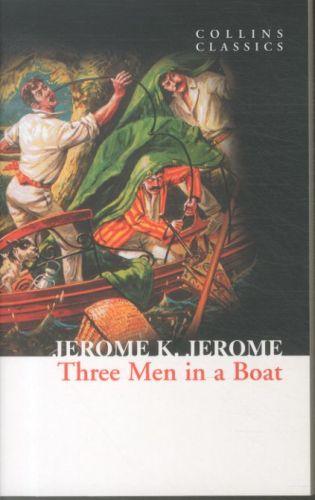 COLLINS CLASSICS - THREE MEN IN A BOAT