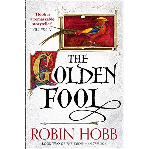 THE TAWNY MAN TRILOGY - THE GOLDEN FOOL