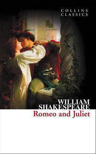 ROMEO AND JULIET (COLLINS CLASSICS - SHAKESPEARE PLAYS)