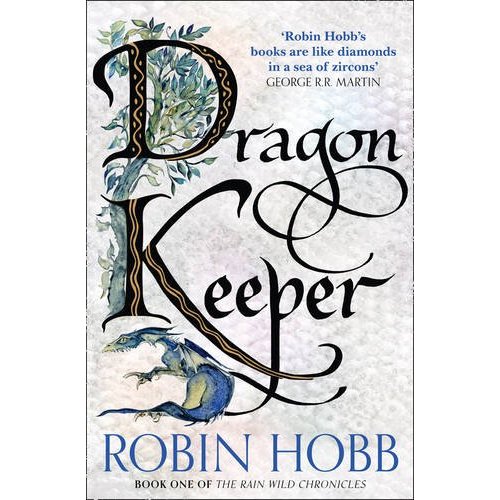 THE RAIN WILD CHRONICLES - DRAGON KEEPER
