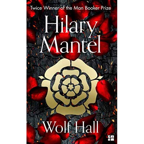 THE WOLF HALL TRILOGY - WOLF HALL