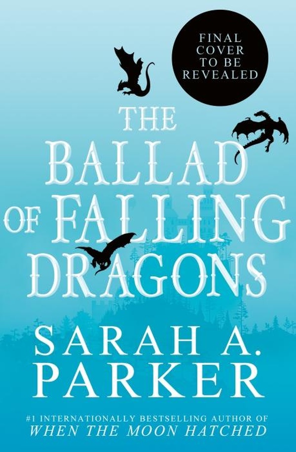 THE BALLAD OF FALLING DRAGONS (BOOK 2)