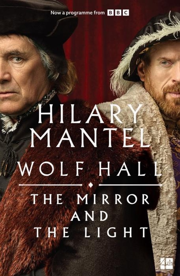 THE WOLF HALL TRILOGY - THE MIRROR AND THE LIGHT