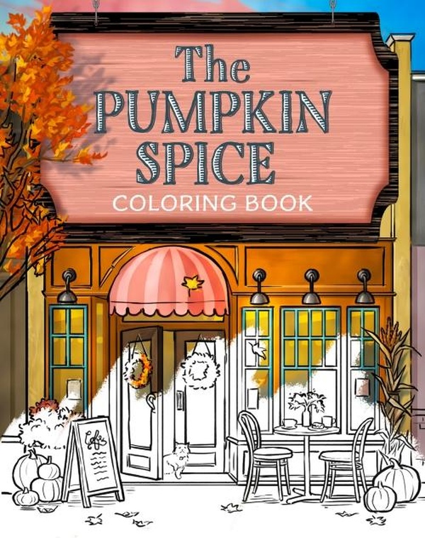 DREAM HARBOR - THE PUMPKIN SPICE CAFE COLORING BOOK