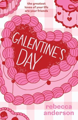 GALENTINE'S DAY