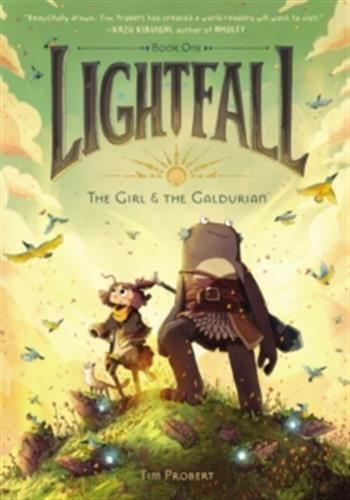 LIGHTFALL - T01 - LIGHTFALL: THE GIRL & THE GALDURIAN - A GRAPHIC NOVEL