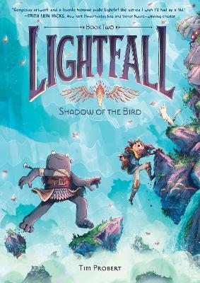LIGHTFALL - T02 - LIGHTFALL: SHADOW OF THE BIRD - A GRAPHIC NOVEL