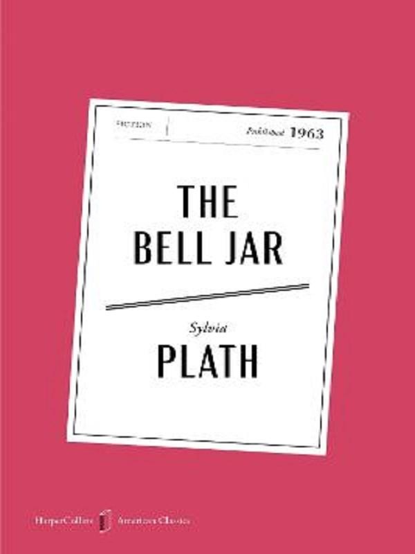 HARPERCOLLINS AMERICAN CLASSICS - THE BELL JAR AMERICAN CLASSICS EDITION