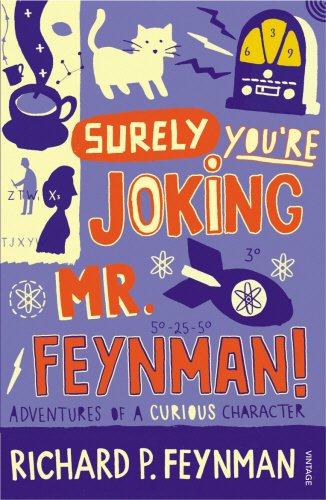 SURELY YOU'RE JOKING MR FEYNMAN