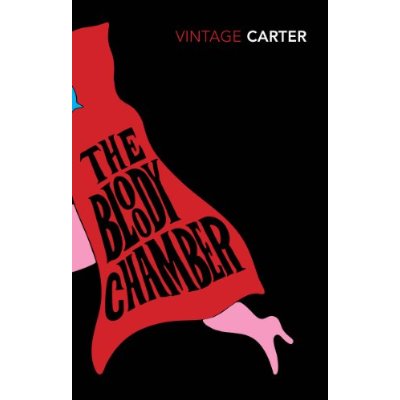 BLOODY CHAMBER AND OTHER STORIES (THE) (VINTAGE CLASSICS)
