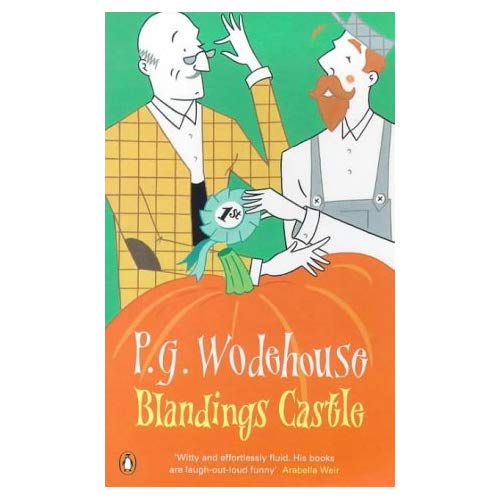 BLANDINGS CASTLE: AND ELSEWHERE