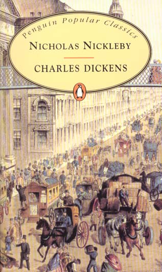 NICHOLAS NICKLEBY VIE ET LES AVENTURES DE NICOLAS NICKLEBY (LA) POPULAR CLASSICS