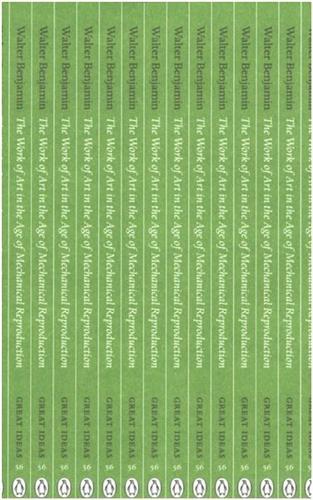 PENGUIN GREAT IDEAS - THE WORK OF ART IN THE AGE OF MECHANICAL REPRODUCTION