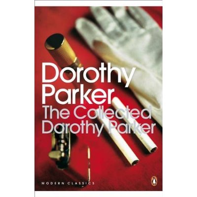 THE COLLECTED DOROTHY PARKER