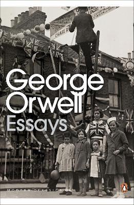 PENGUIN ESSAYS OF GEORGE ORWELL