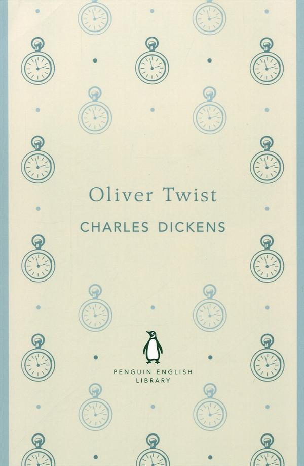 THE PENGUIN ENGLISH LIBRARY - OLIVER TWIST