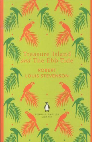 THE PENGUIN ENGLISH LIBRARY - TREASURE ISLAND AND THE EBB-TIDE