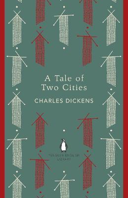 THE PENGUIN ENGLISH LIBRARY - A TALE OF TWO CITIES