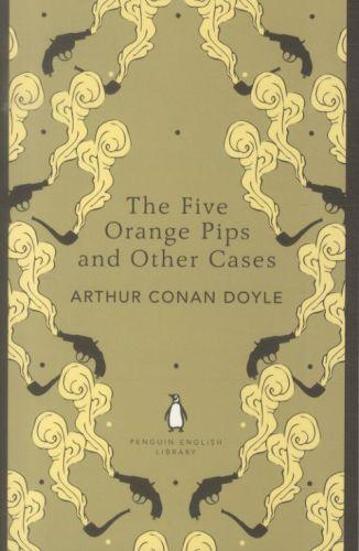 THE PENGUIN ENGLISH LIBRARY - THE FIVE ORANGE PIPS AND OTHER CASES