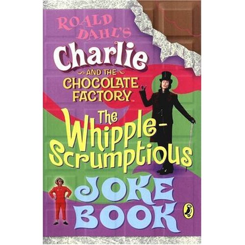 CHARLIE AND THE CHOCOLATE FACTORY JOKE BOOK