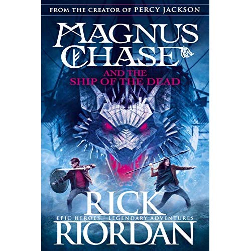 MAGNUS CHASE AND THE SHIP OF THE DEAD (BOOK 3)