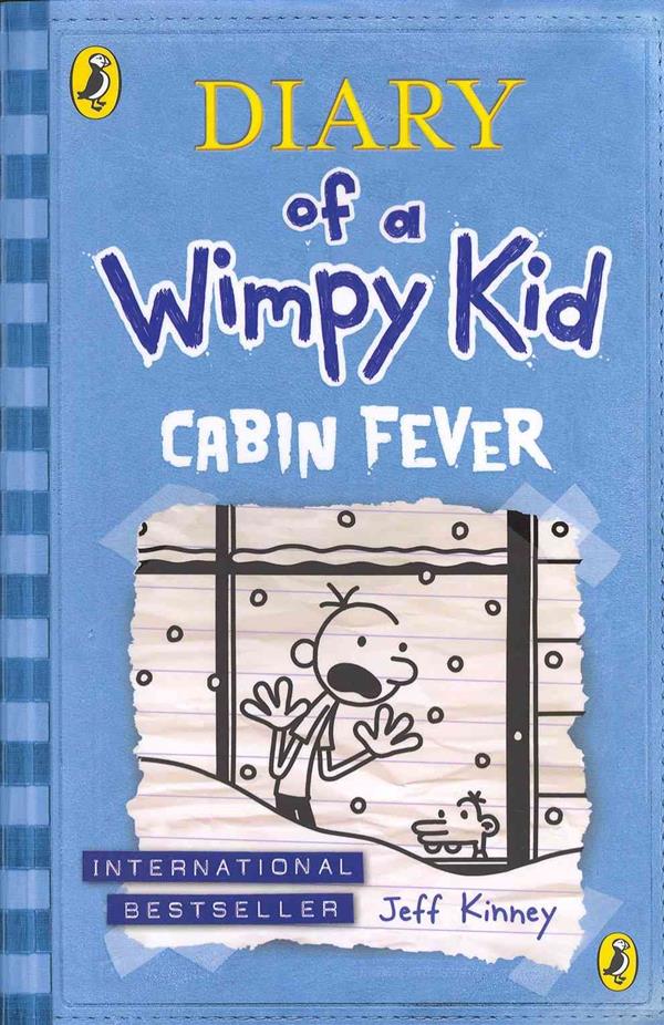 DIARY OF A WIMPY KID - T06 - DIARY OF A WIMPY KID: CABIN FEVER (BOOK 6)