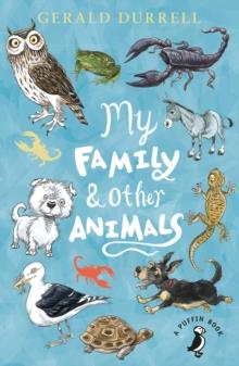 A PUFFIN BOOK - MY FAMILY AND OTHER ANIMALS
