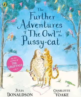 THE FURTHER ADVENTURES OWL AND PUSSYCAT
