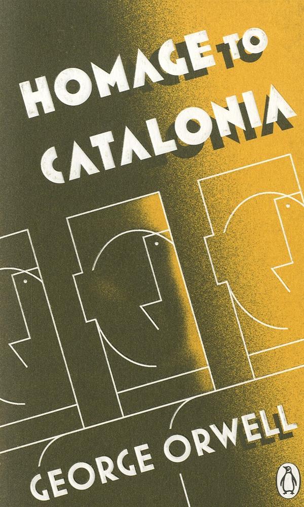 PENGUIN MODERN CLASSICS - HOMAGE TO CATALONIA