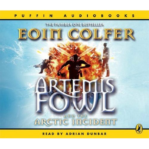 ARTEMIS FOWL AND THE ARCTIC INCIDENT: THE ARCTIC INCIDENT
