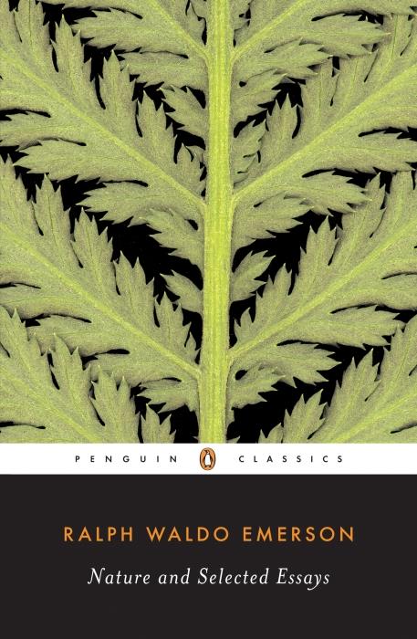 NATURE AND SELECTED ESSAYS