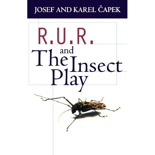 RUR AND THE INSECT PLAY