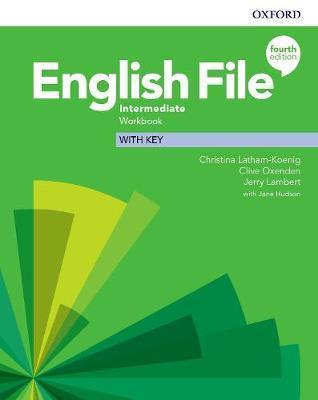 ENGLISH FILE: 4TH EDITION  INTERMEDIATE. WORKBOOK WITH KEY  (PAPERBACK)
