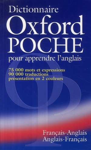 DICTIONNAIRE OXFORD POCHE POUR APPRENDRE L'ANGLAIS