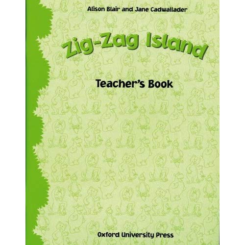 ZIG-ZAG ISLAND 1: TEACHER'S BOOK